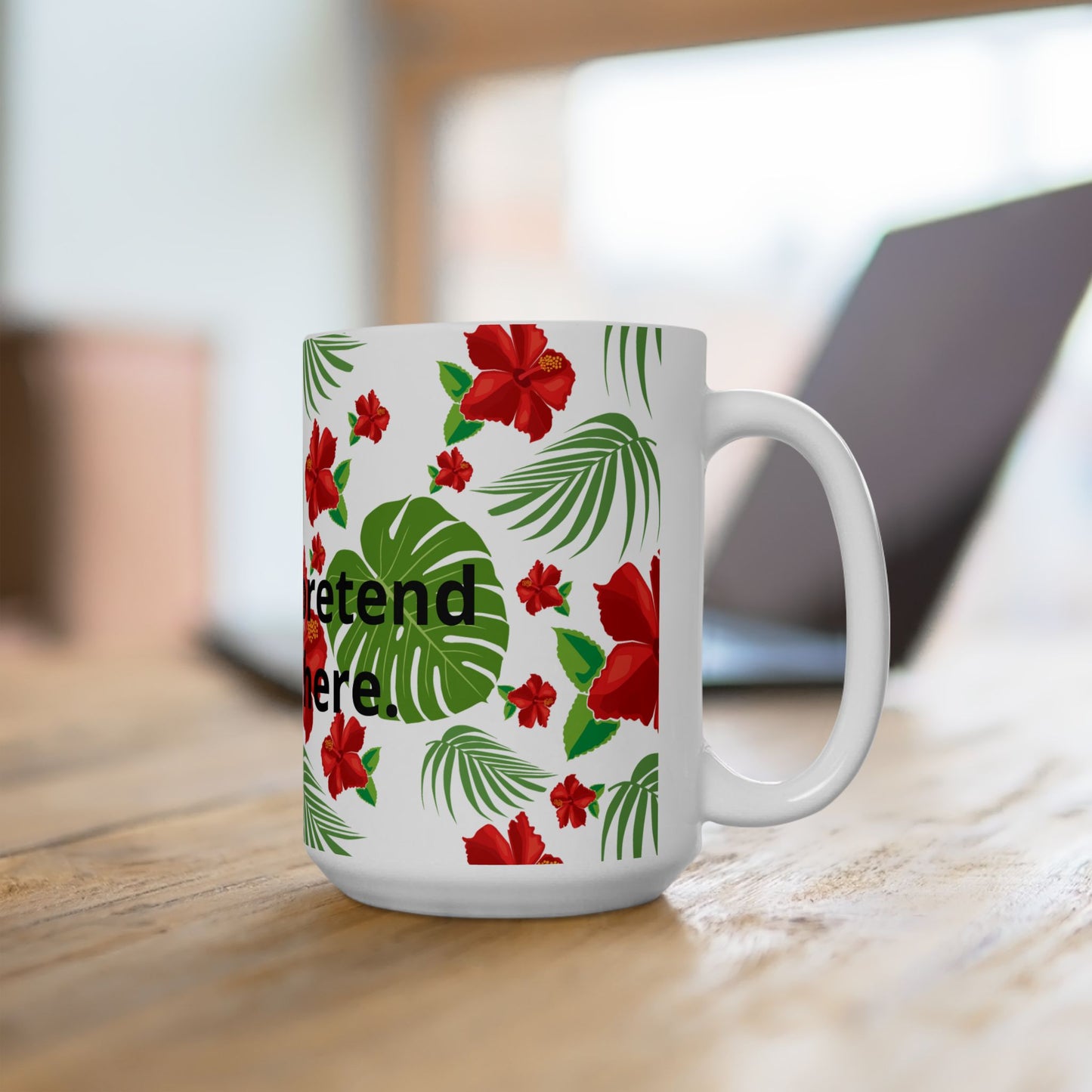 Tropical Hibiscus Mug — Floral Palm Leaf Coffee Cup (11oz/15oz)