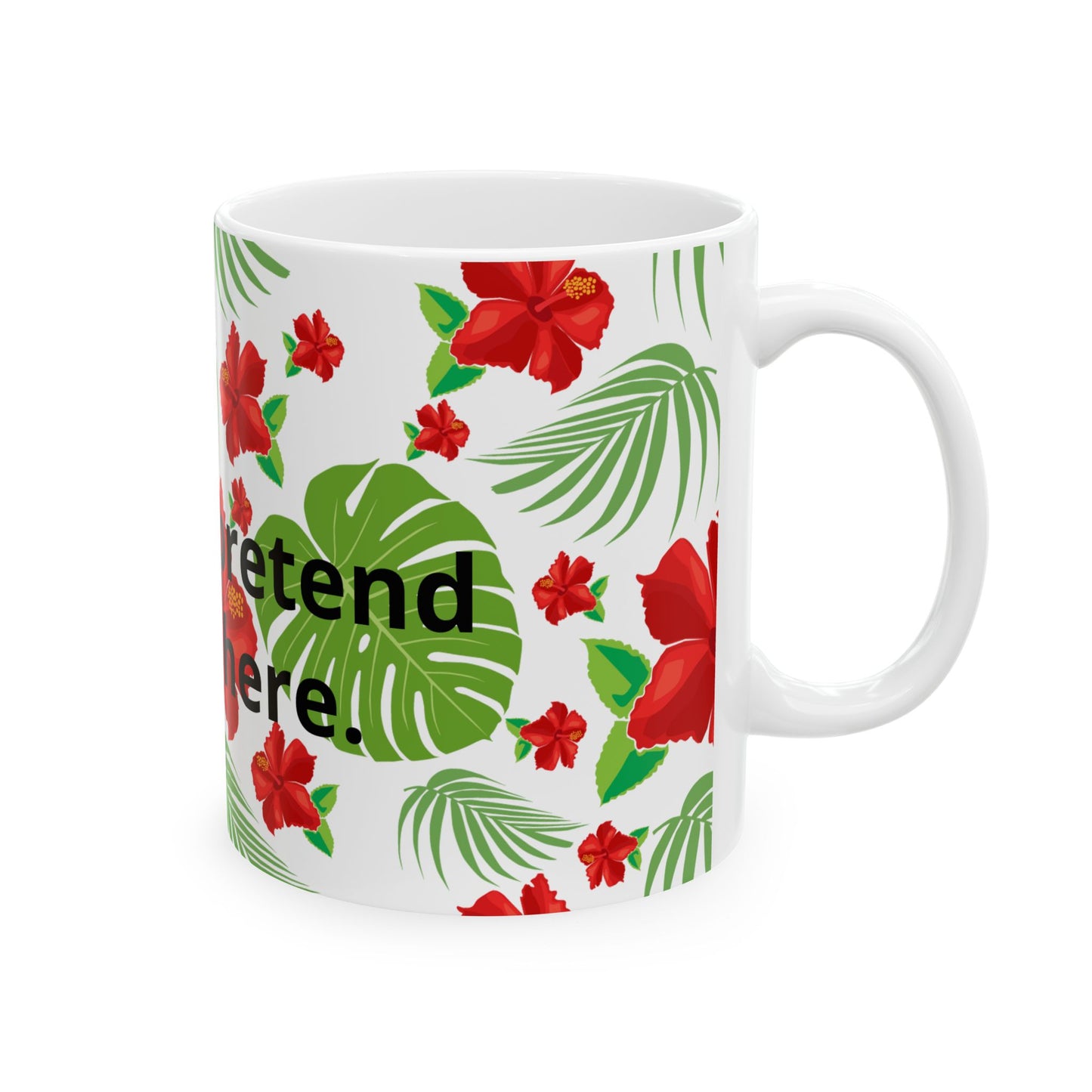 Tropical Hibiscus Mug — Floral Palm Leaf Coffee Cup (11oz/15oz)
