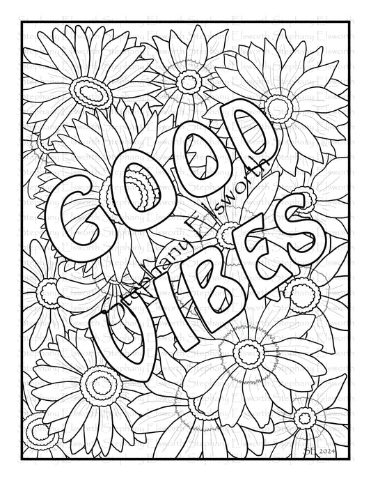 Good Vibes Printable PDF Instant Download Coloring Page